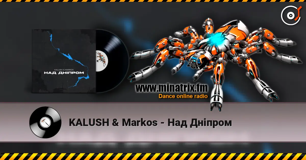 KALUSH & Markos - Над Дніпром écouter en ligne en haute qualité | Minatrix.FM