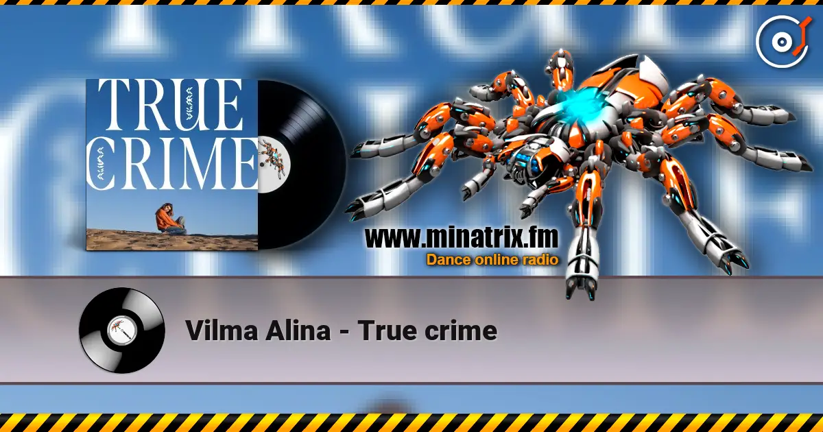 Vilma Alina - True crime écouter en ligne en haute qualité | Minatrix.FM