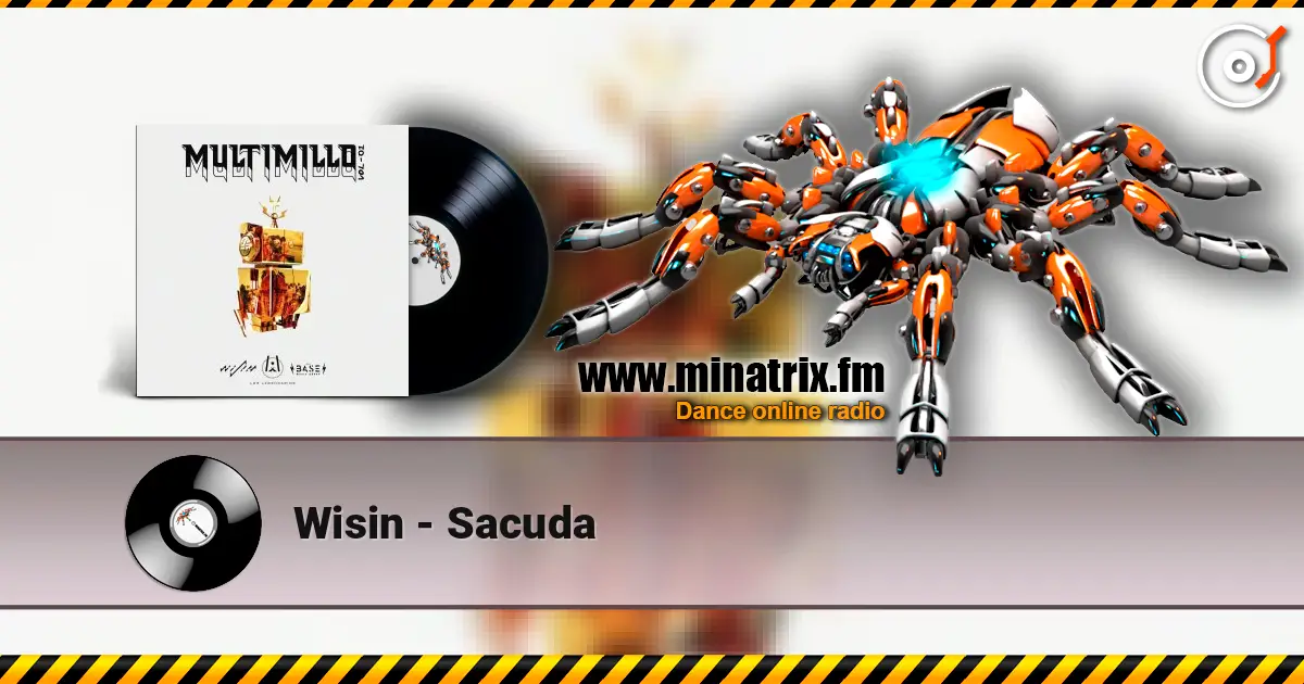 Wisin - Sacuda écouter en ligne en haute qualité | Minatrix.FM