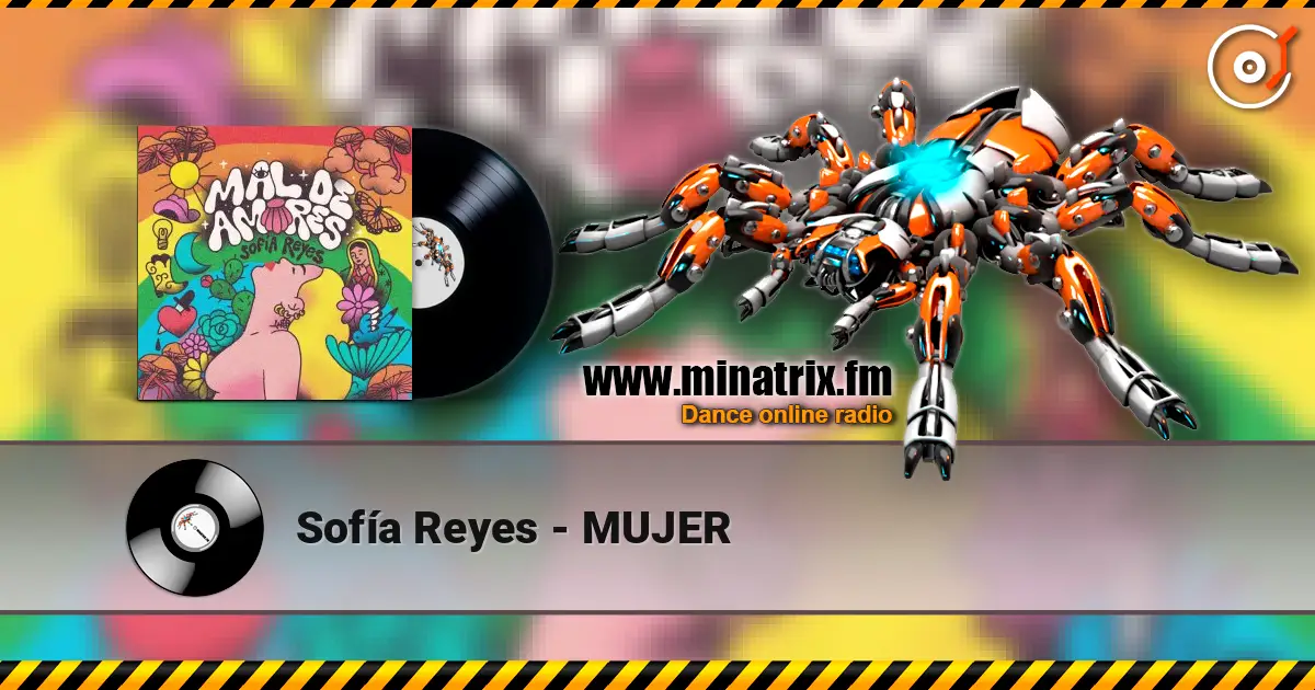 Sofía Reyes - MUJER écouter en ligne en haute qualité | Minatrix.FM