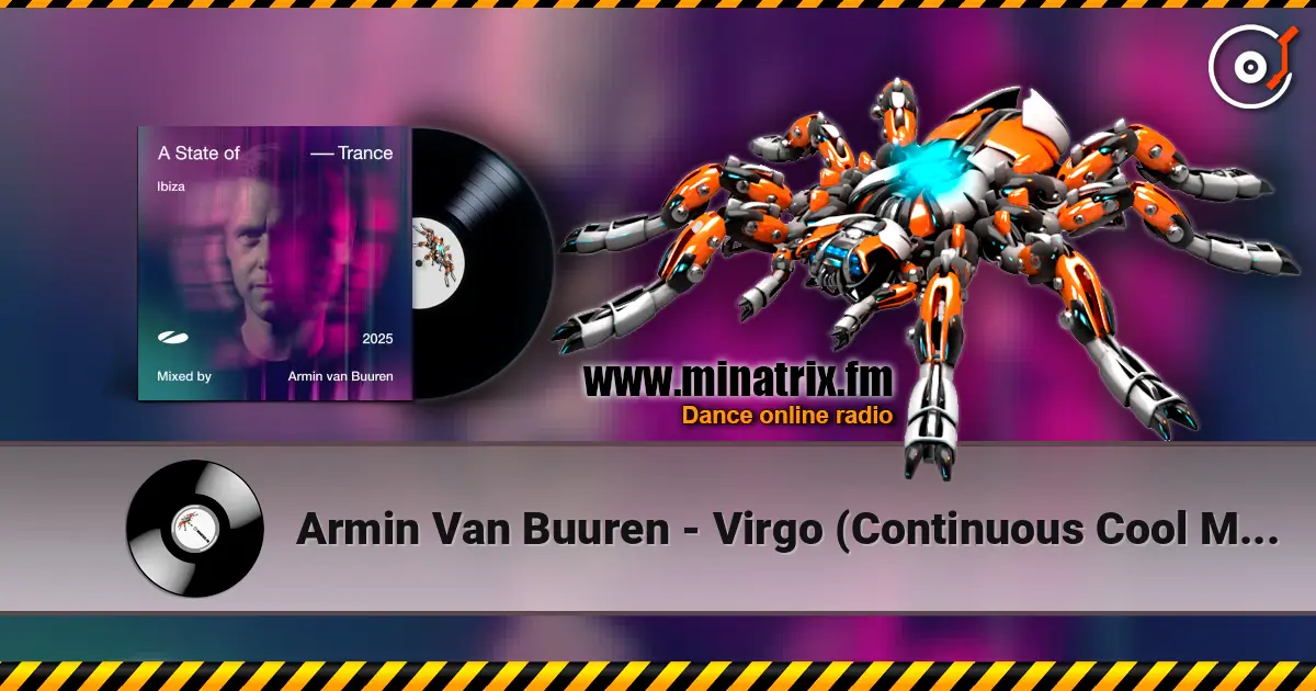 Armin Van Buuren - Virgo (Continuous Cool Mix) écouter en ligne en haute qualité | Minatrix.FM