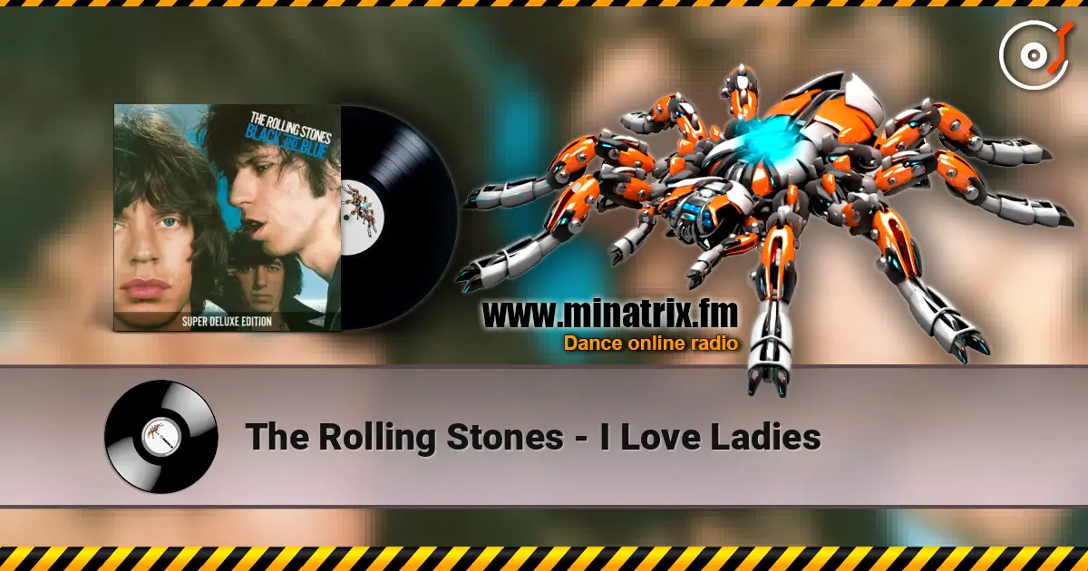 The Rolling Stones - I Love Ladies écouter en ligne en haute qualité | Minatrix.FM