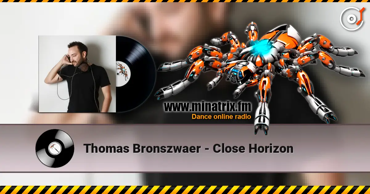Thomas Bronszwaer - Close Horizon écouter en ligne en haute qualité | Minatrix.FM