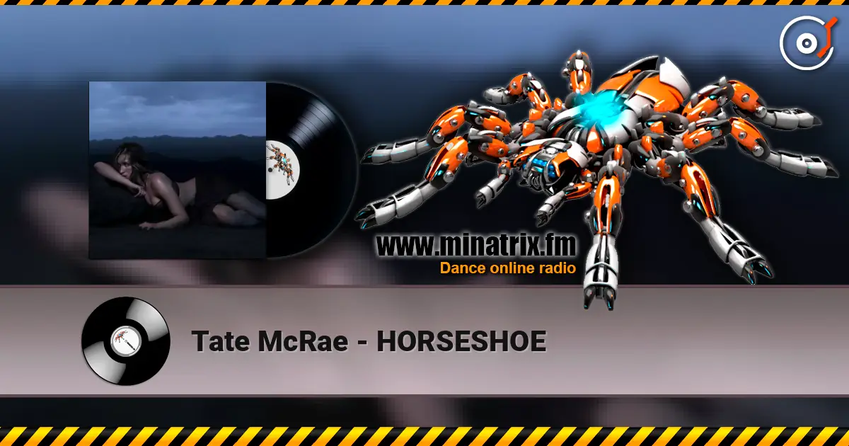 Tate McRae - HORSESHOE écouter en ligne en haute qualité | Minatrix.FM