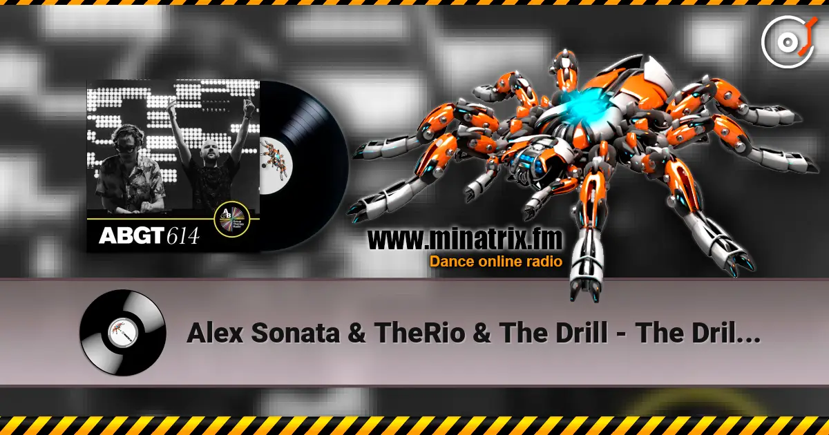 Alex Sonata & TheRio & The Drill - The Drill (Mixed) écouter en ligne en haute qualité | Minatrix.FM