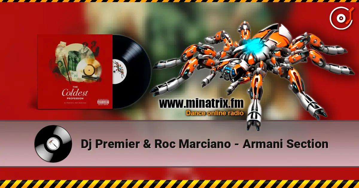 Dj Premier & Roc Marciano - Armani Section écouter en ligne en haute qualité | Minatrix.FM