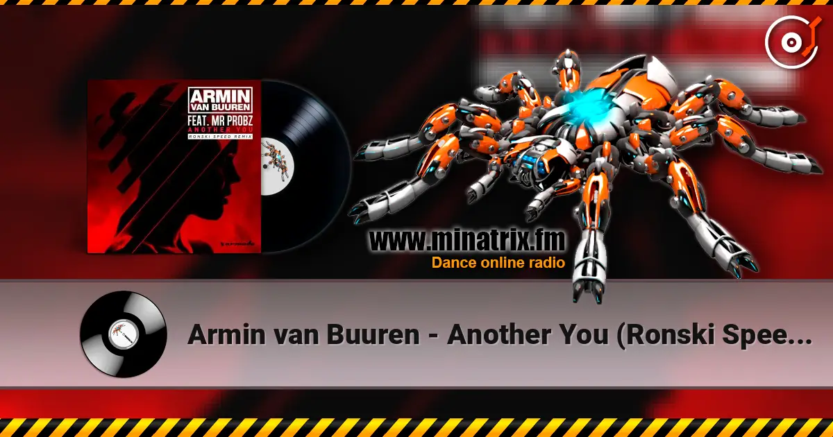 Armin van Buuren - Another You (Ronski Speed Radio Edit) écouter en ligne en haute qualité | Minatrix.FM