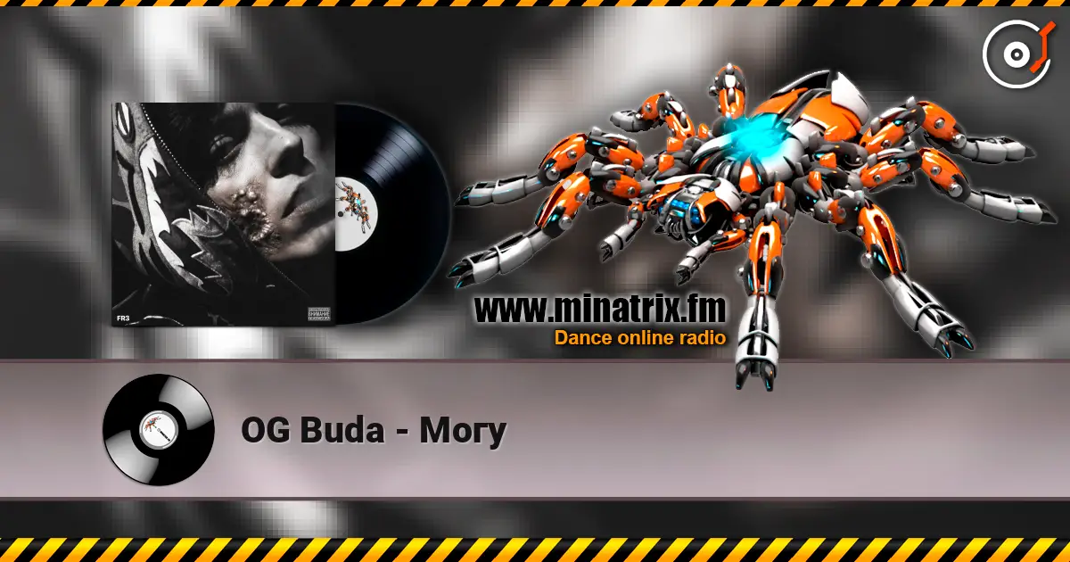 OG Buda - Могу écouter en ligne en haute qualité | Minatrix.FM