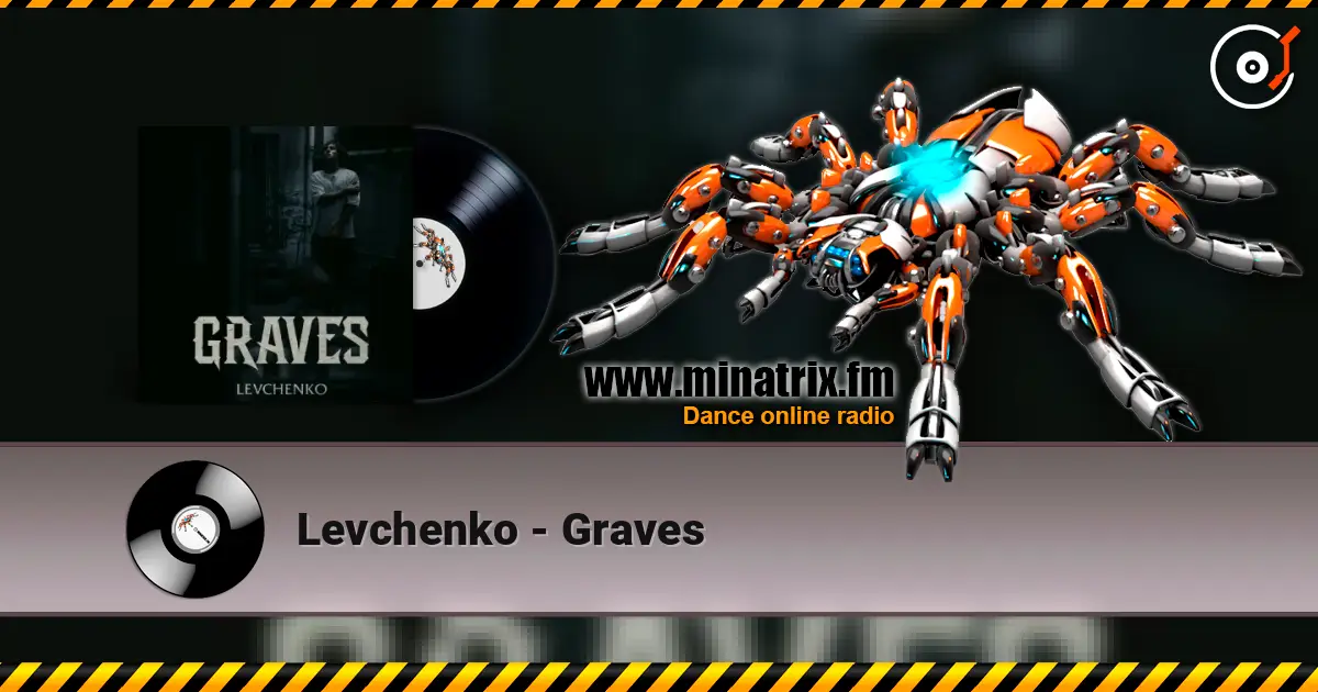 Levchenko - Graves écouter en ligne en haute qualité | Minatrix.FM