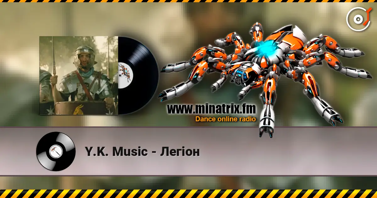 Y.K. Music - Легіон écouter en ligne en haute qualité | Minatrix.FM