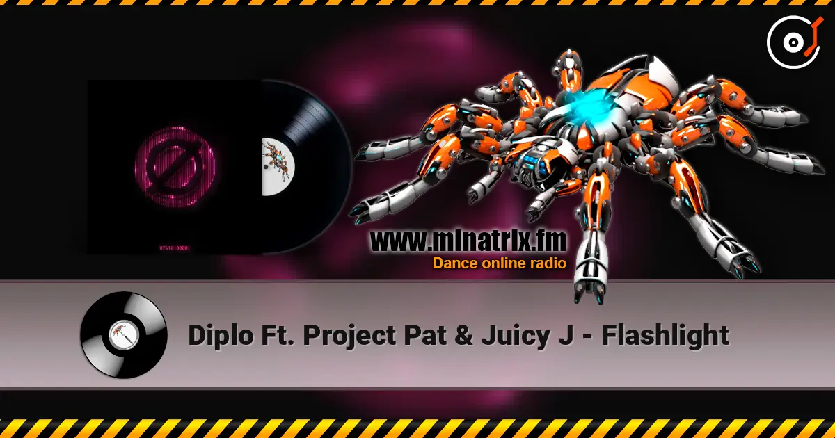 Diplo Ft. Project Pat & Juicy J - Flashlight écouter en ligne en haute qualité | Minatrix.FM