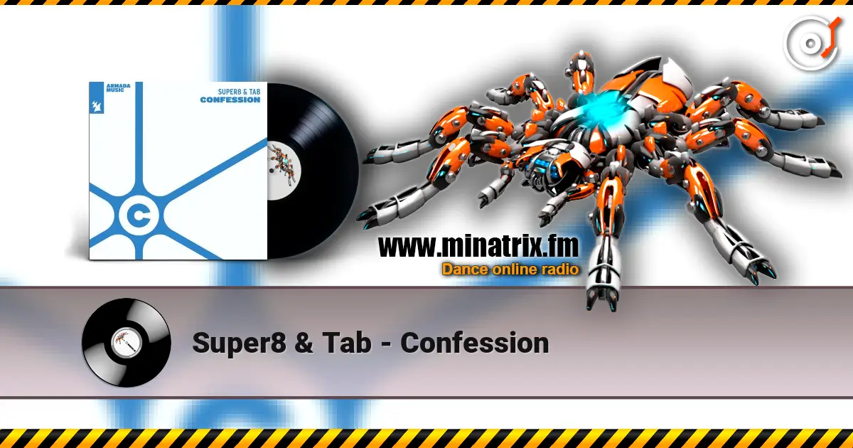 Super8 & Tab - Confession écouter en ligne en haute qualité | Minatrix.FM