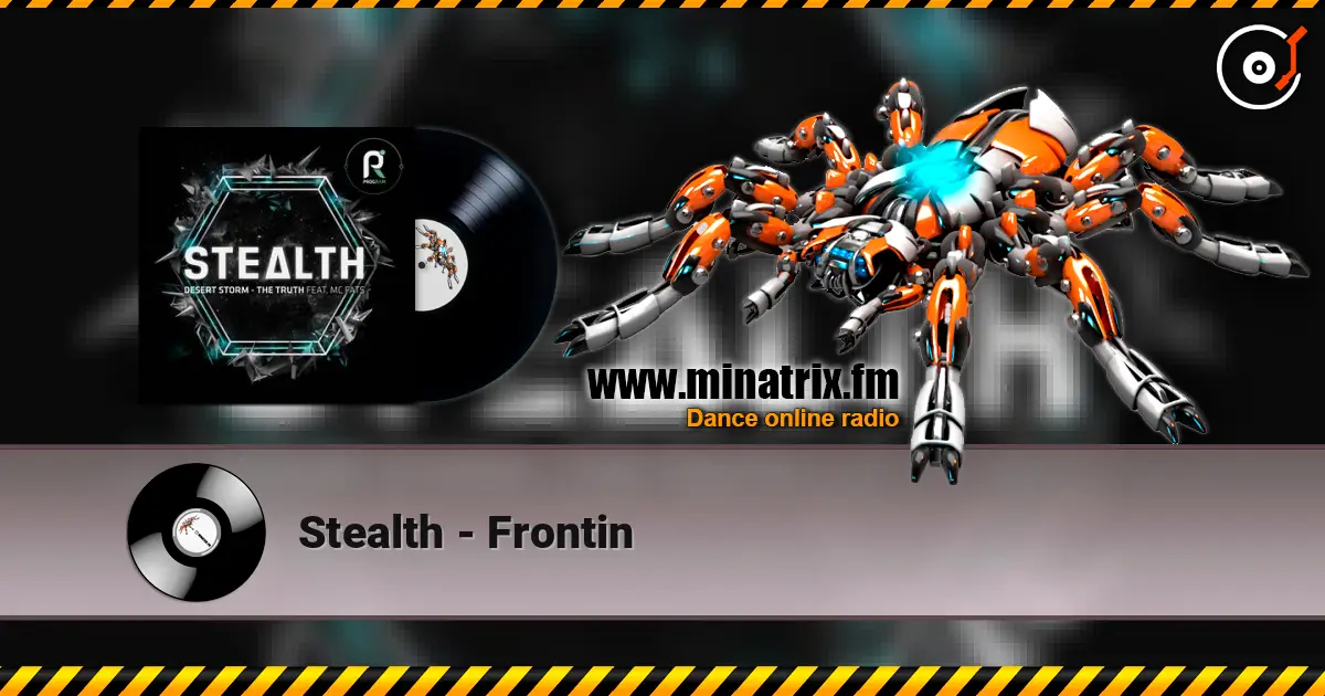 Stealth - Frontin écouter en ligne en haute qualité | Minatrix.FM