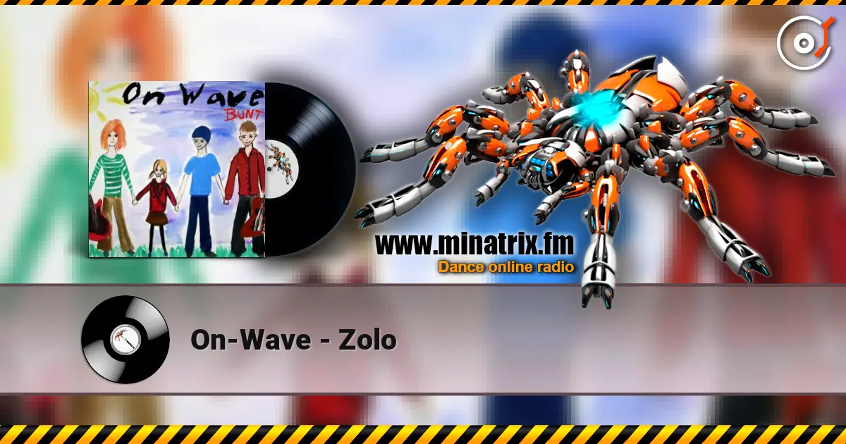 On-Wave - Zolo écouter en ligne en haute qualité | Minatrix.FM