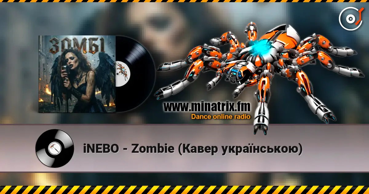 iNEBO - Zombie (Кавер українською) écouter en ligne en haute qualité | Minatrix.FM