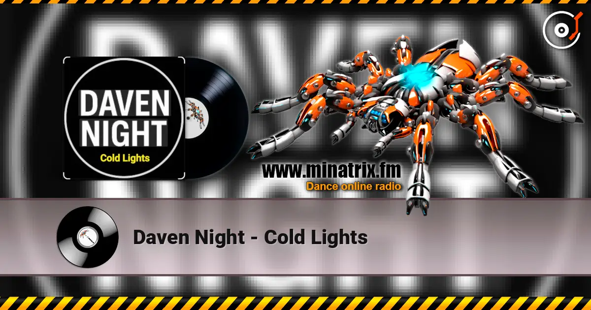 Daven Night - Cold Lights écouter en ligne en haute qualité | Minatrix.FM