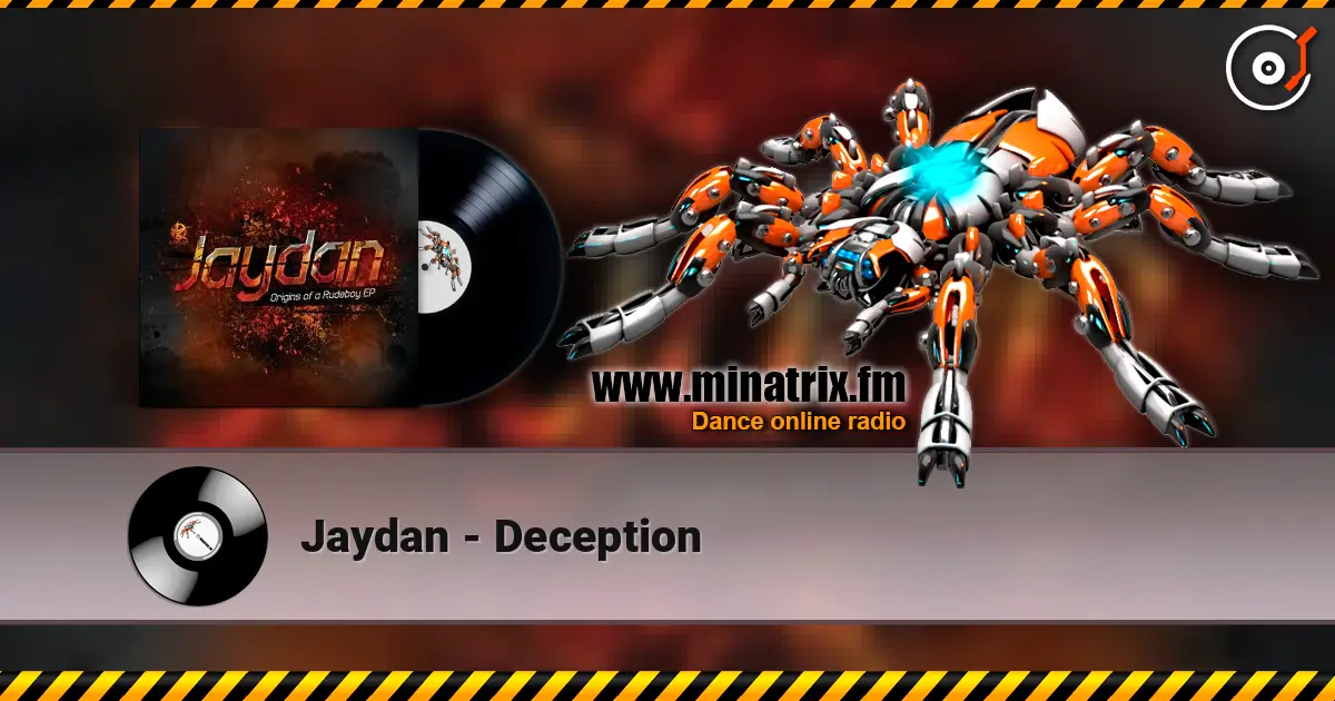 Jaydan - Deception écouter en ligne en haute qualité | Minatrix.FM