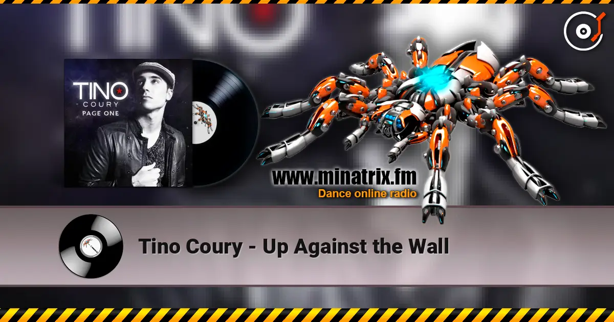 Tino Coury - Up Against the Wall écouter en ligne en haute qualité | Minatrix.FM