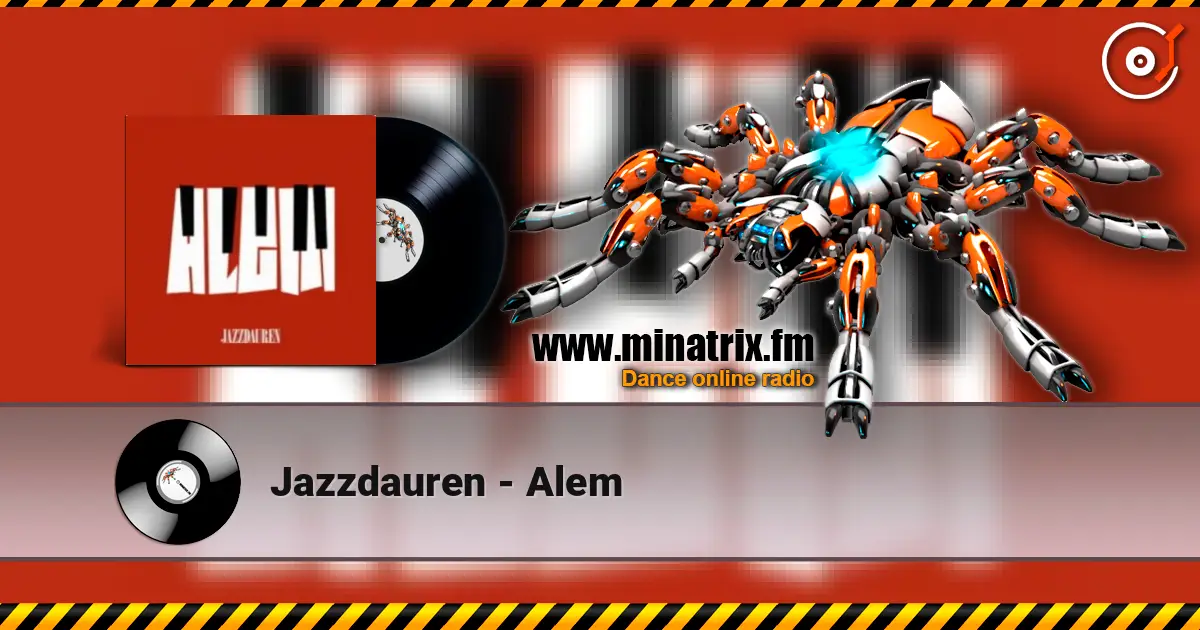 Jazzdauren - Alem écouter en ligne en haute qualité | Minatrix.FM
