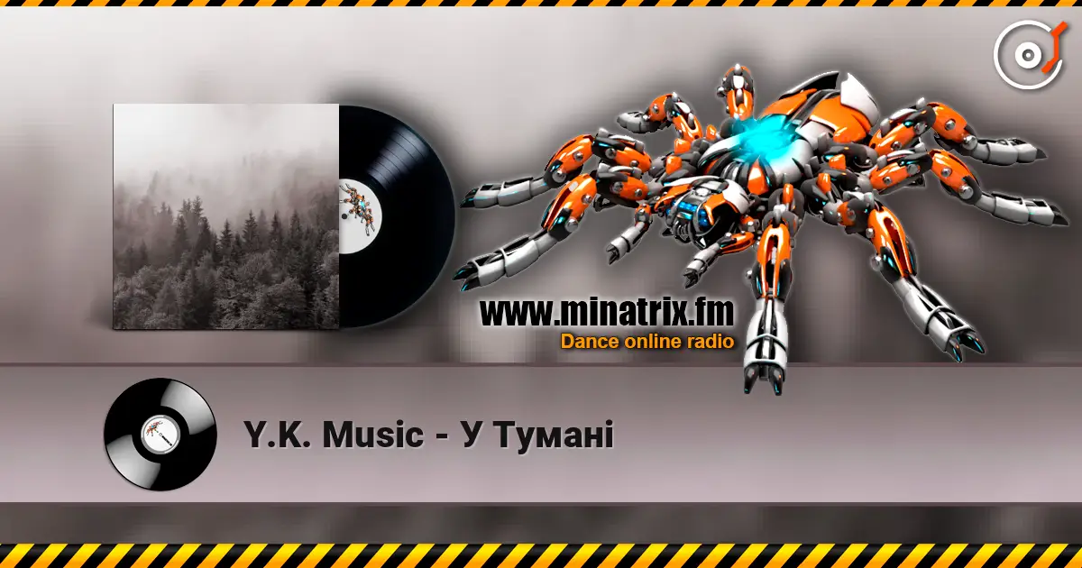 Y.K. Music - У Тумані écouter en ligne en haute qualité | Minatrix.FM
