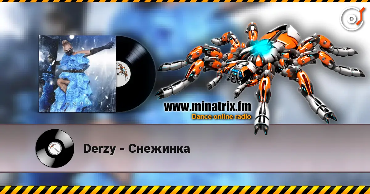 Derzy - Снежинка écouter en ligne en haute qualité | Minatrix.FM