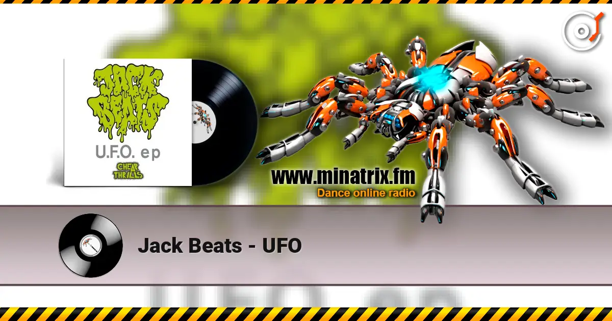 Jack Beats - UFO écouter en ligne en haute qualité | Minatrix.FM