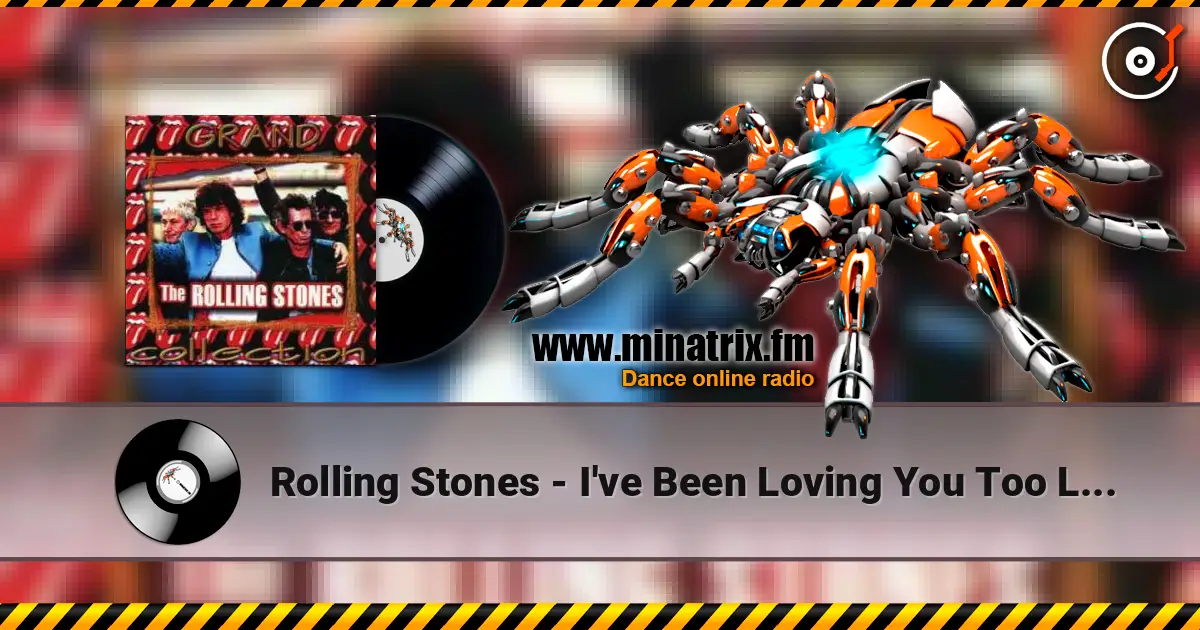Rolling Stones - I've Been Loving You Too Long écouter en ligne en haute qualité | Minatrix.FM