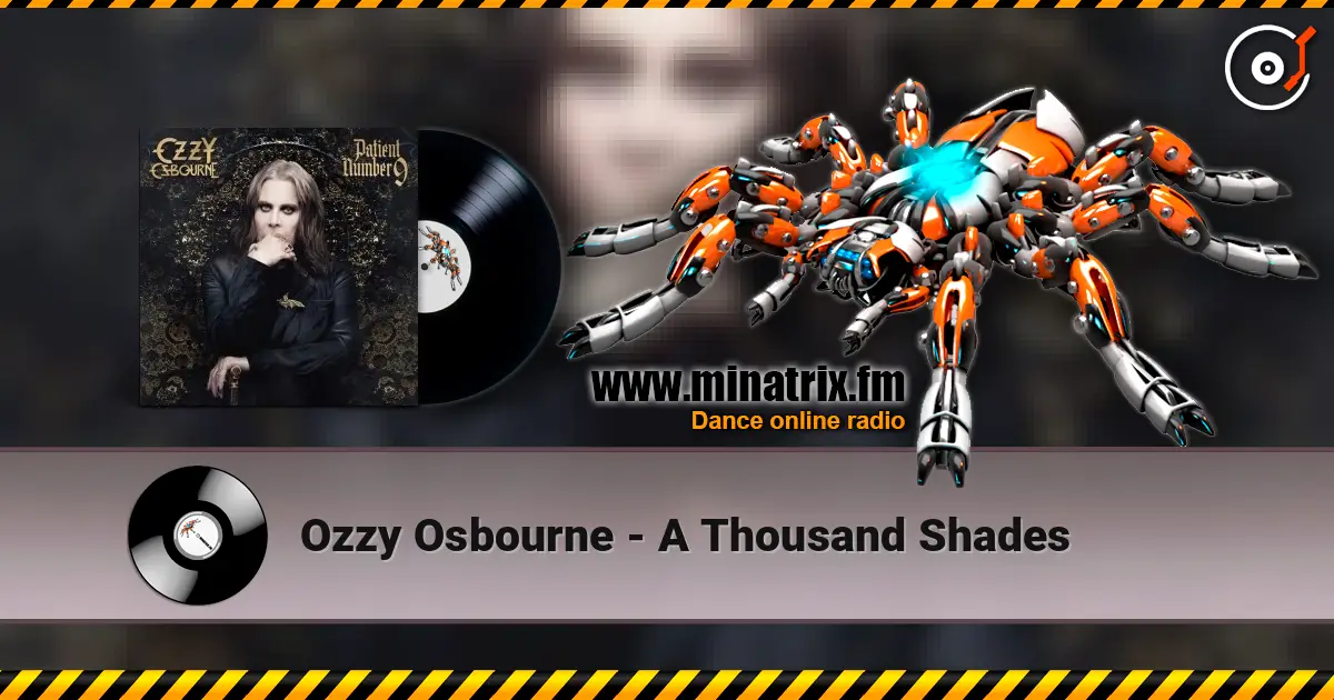 Ozzy Osbourne - A Thousand Shades écouter en ligne en haute qualité | Minatrix.FM
