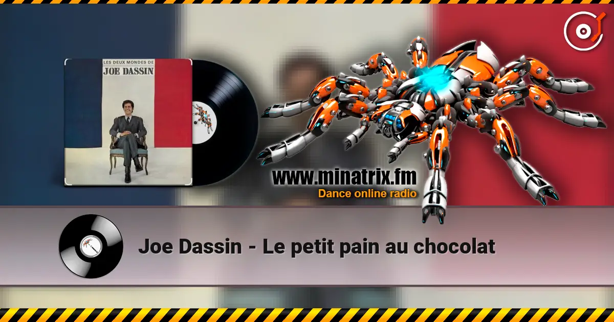 Joe Dassin - Le petit pain au chocolat écouter en ligne en haute qualité | Minatrix.FM