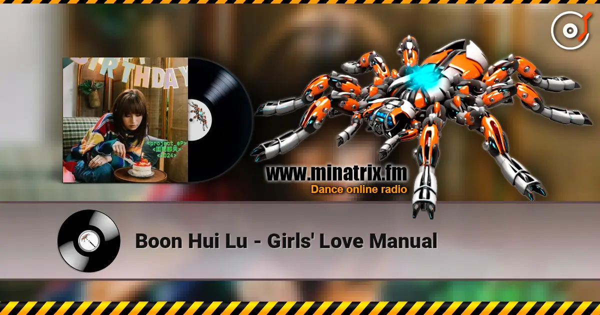 Boon Hui Lu - Girls' Love Manual écouter en ligne en haute qualité | Minatrix.FM