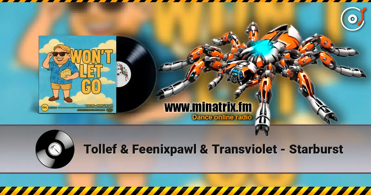 Tollef & Feenixpawl & Transviolet - Starburst écouter en ligne en haute qualité | Minatrix.FM