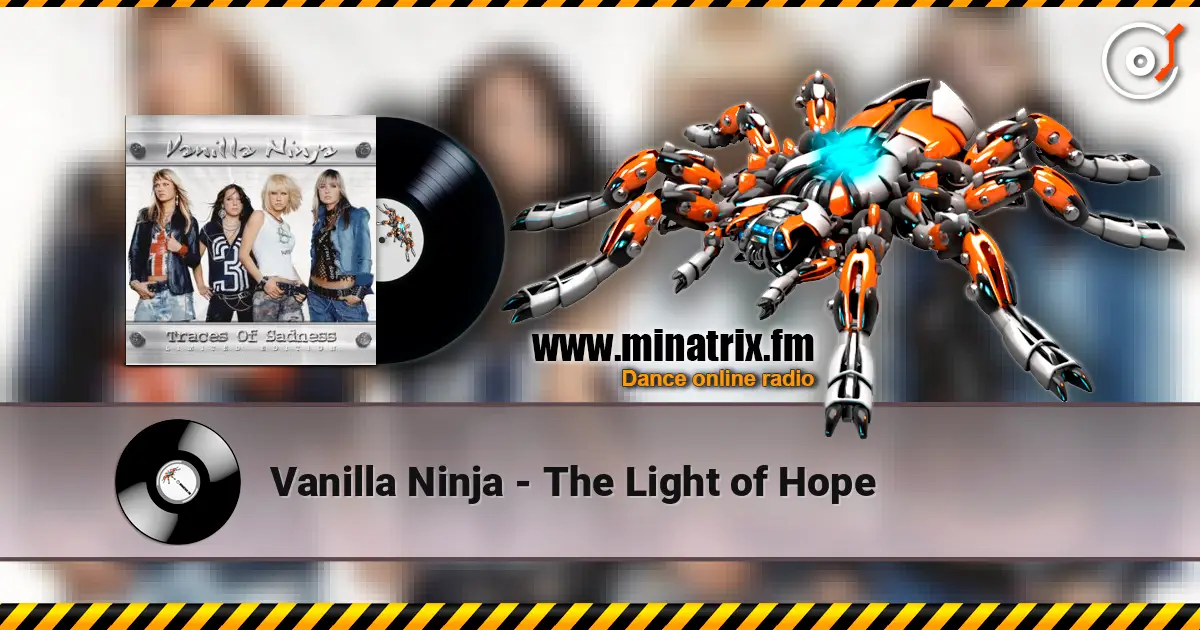 Vanilla Ninja - The Light of Hope écouter en ligne en haute qualité | Minatrix.FM