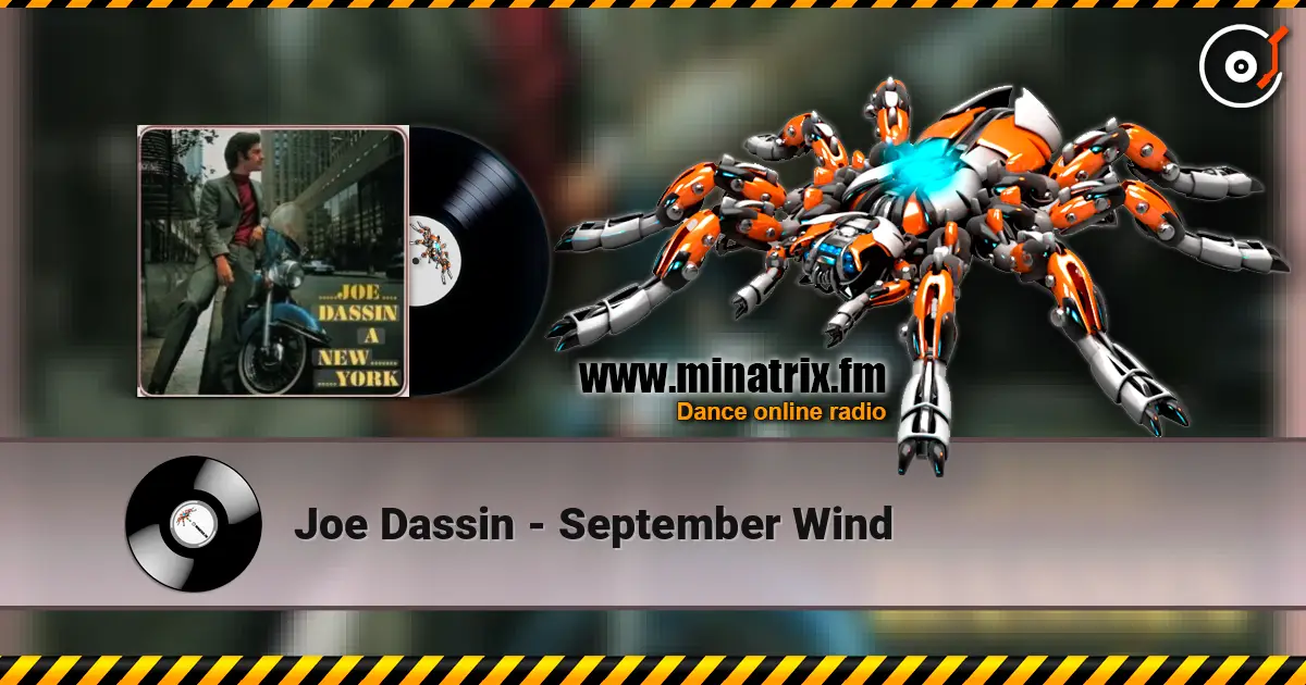 Joe Dassin - September Wind écouter en ligne en haute qualité | Minatrix.FM