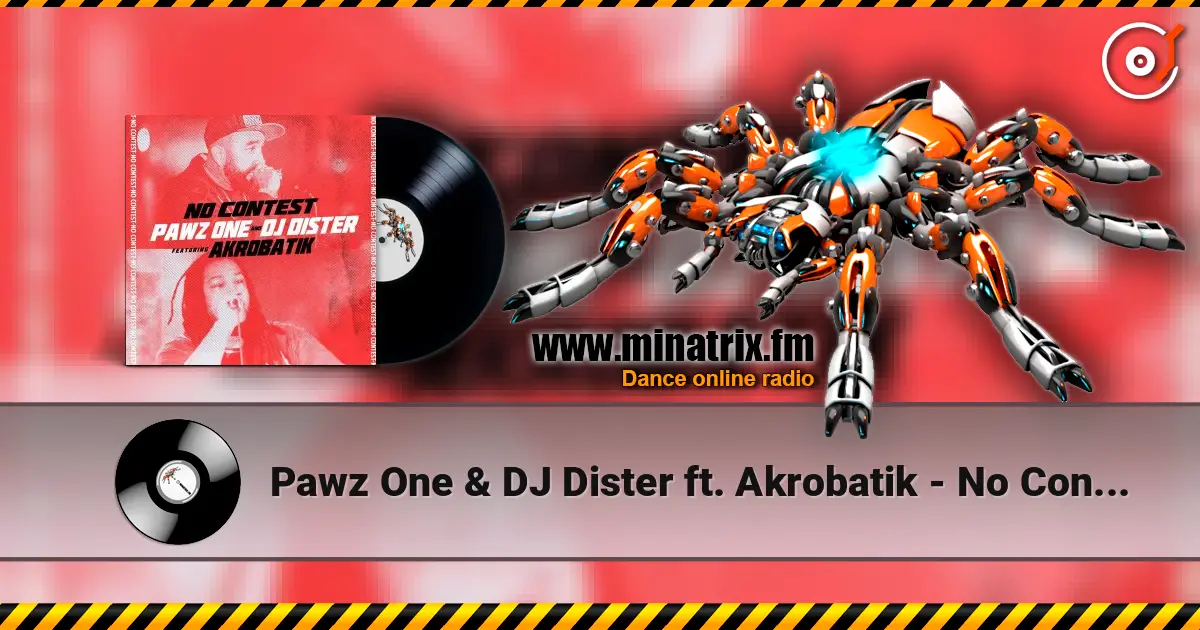 Pawz One & DJ Dister ft. Akrobatik - No Contest écouter en ligne en haute qualité | Minatrix.FM