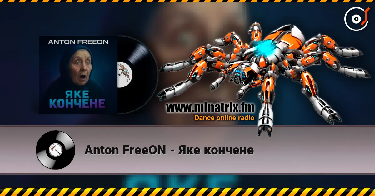Anton FreeON - Яке кончене écouter en ligne en haute qualité | Minatrix.FM