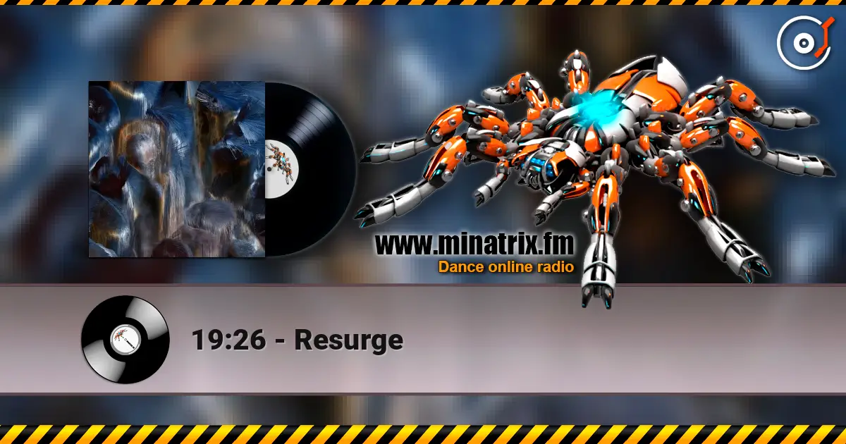 19:26 - Resurge écouter en ligne en haute qualité | Minatrix.FM