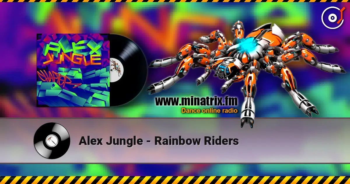 Alex Jungle - Rainbow Riders écouter en ligne en haute qualité | Minatrix.FM