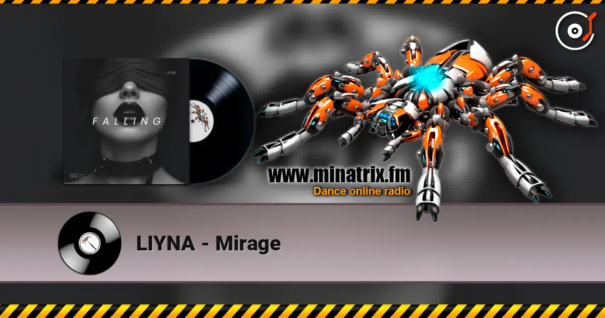 LIYNA - Mirage écouter en ligne en haute qualité | Minatrix.FM
