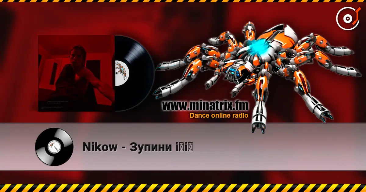 Nikow - Зупини її écouter en ligne en haute qualité | Minatrix.FM
