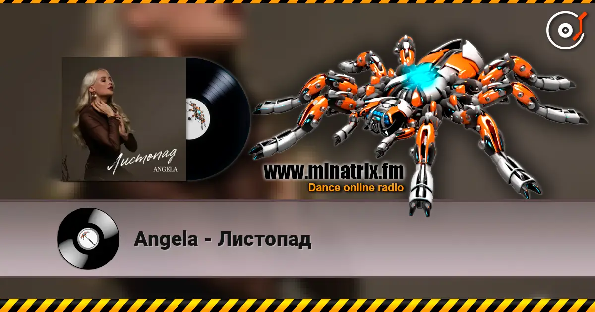 Angela - Листопад écouter en ligne en haute qualité | Minatrix.FM