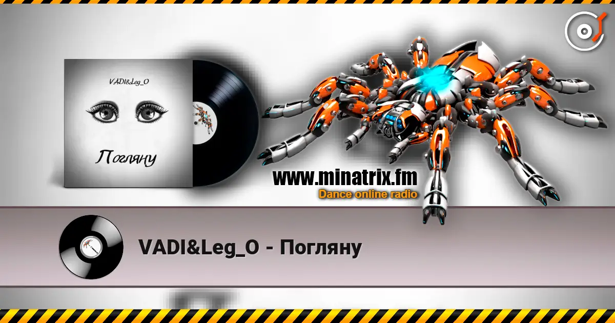 VADI&Leg_O - Погляну écouter en ligne en haute qualité | Minatrix.FM
