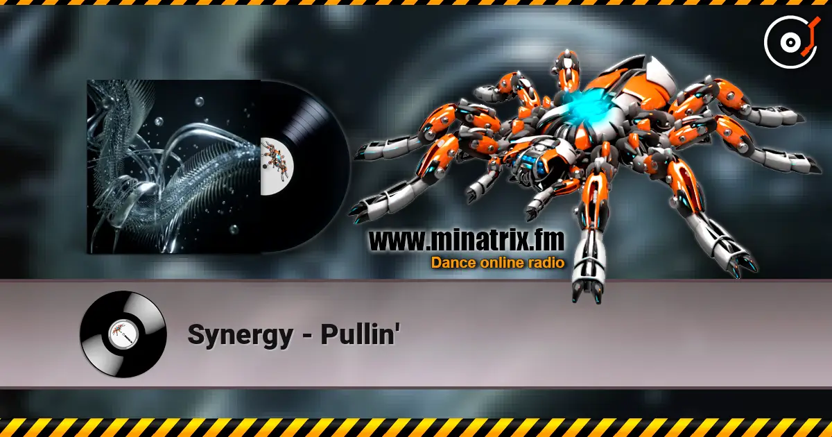 Synergy - Pullin' écouter en ligne en haute qualité | Minatrix.FM