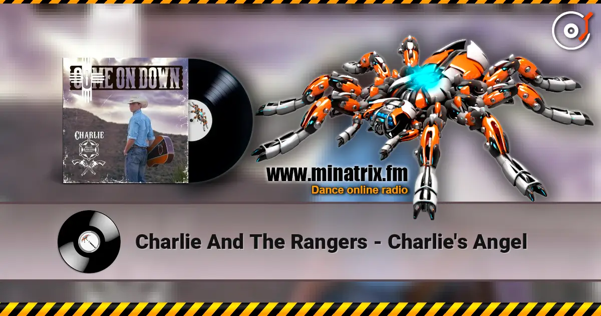 Charlie And The Rangers - Charlie's Angel écouter en ligne en haute qualité | Minatrix.FM