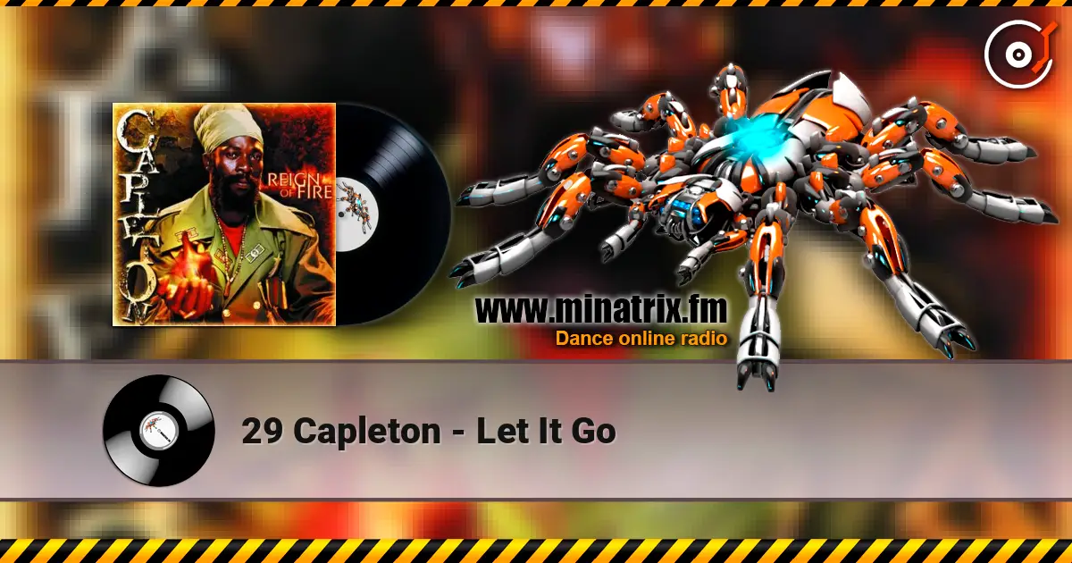 29 Capleton - Let It Go écouter en ligne en haute qualité | Minatrix.FM