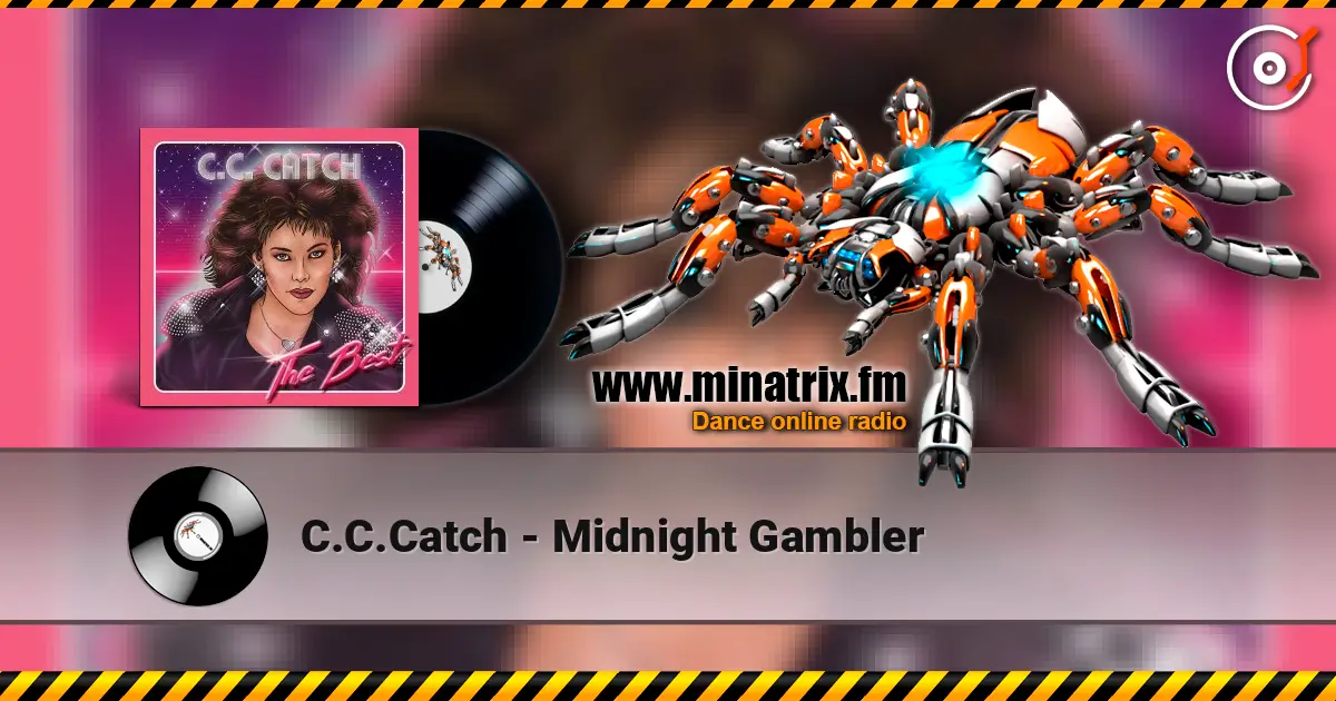 C.C.Catch - Midnight Gambler écouter en ligne en haute qualité | Minatrix.FM