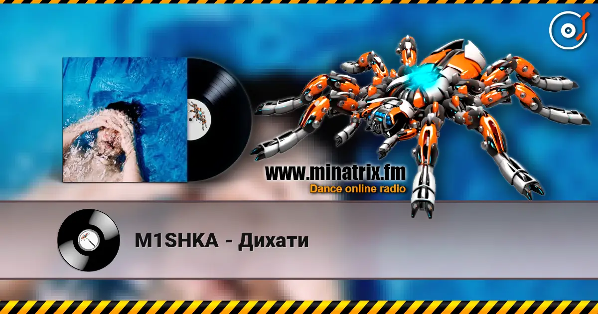 M1SHKA - Дихати écouter en ligne en haute qualité | Minatrix.FM