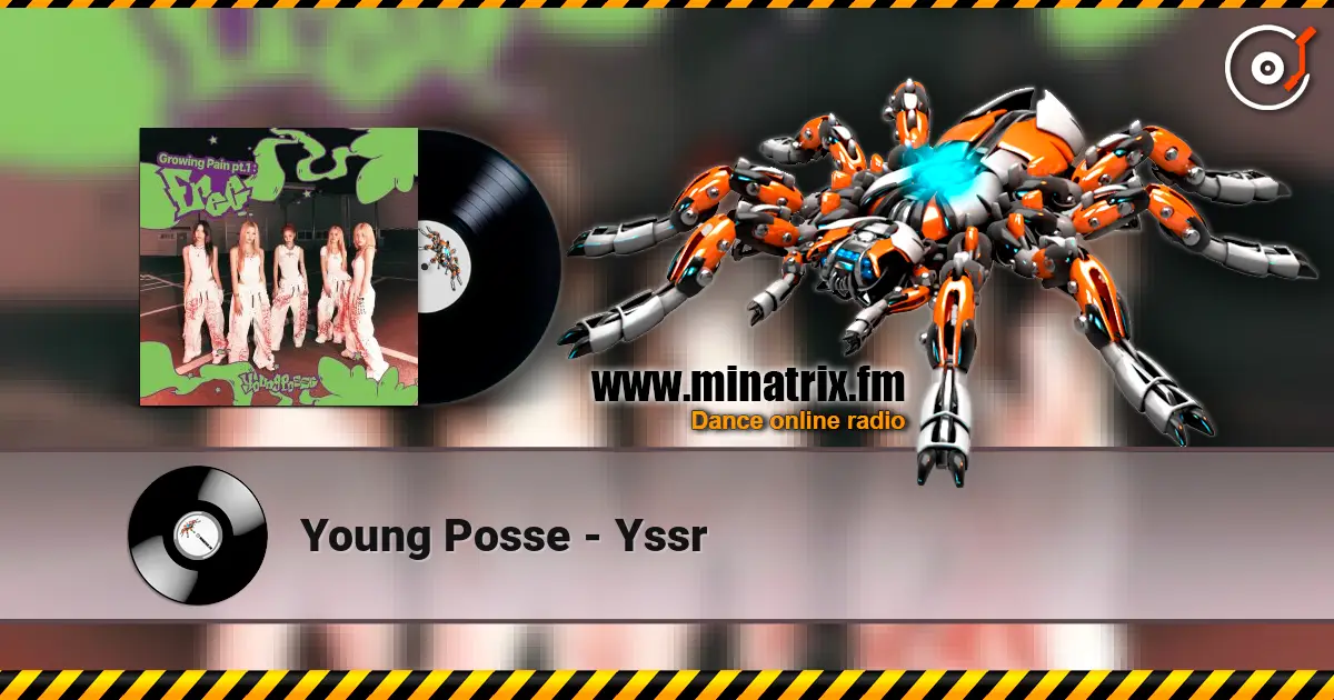 Young Posse - Yssr écouter en ligne en haute qualité | Minatrix.FM