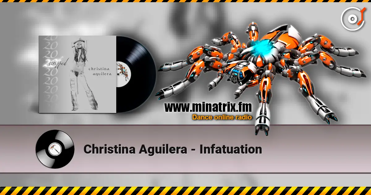 Christina Aguilera - Infatuation écouter en ligne en haute qualité | Minatrix.FM