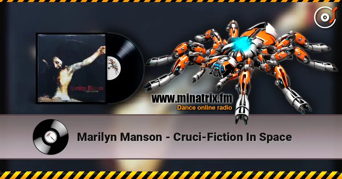 Marilyn Manson - Cruci-Fiction In Space écouter en ligne en haute qualité | Minatrix.FM