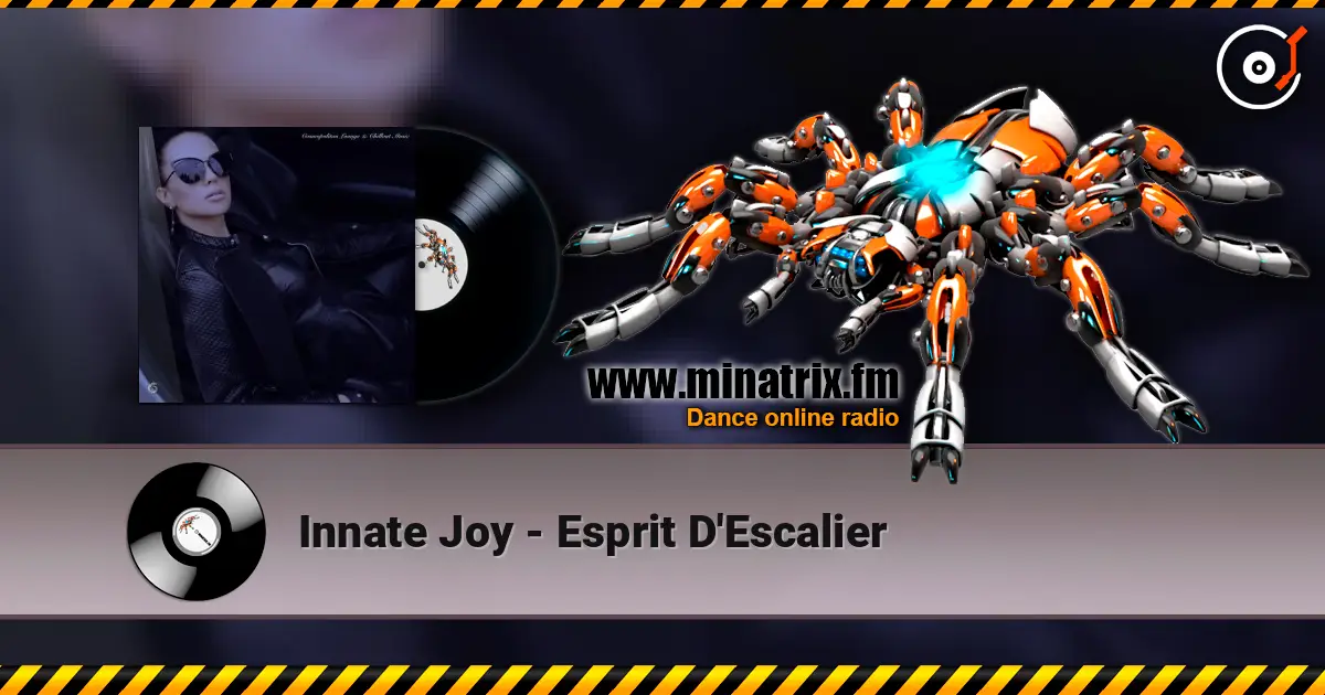 Innate Joy - Esprit D'Escalier écouter en ligne en haute qualité | Minatrix.FM